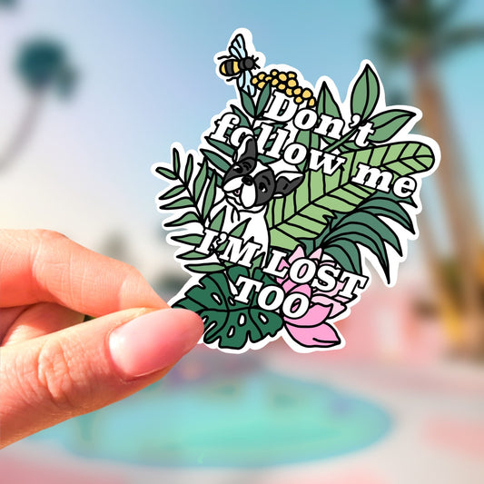 Sticker Dog Don't Follow Me Leaves