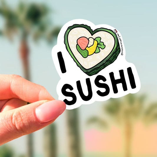 Sticker - I love SUSHI